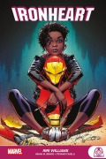 Cover-Bild zum Titel 'Ironheart: Riri Williams' von 'Brian Michael Bendis, Stefano Caselli, Kiichi Mizushima, Kate Niemczyk, Taki Soma'