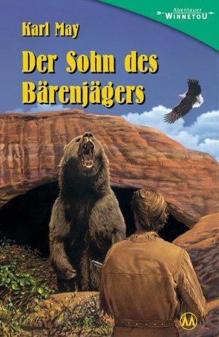 Der Sohn des Bärenjägers - Karl May