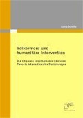 Cover-Bild zum Titel 'Völkermord und humanitäre Intervention' von 'Lukas Schulte'
