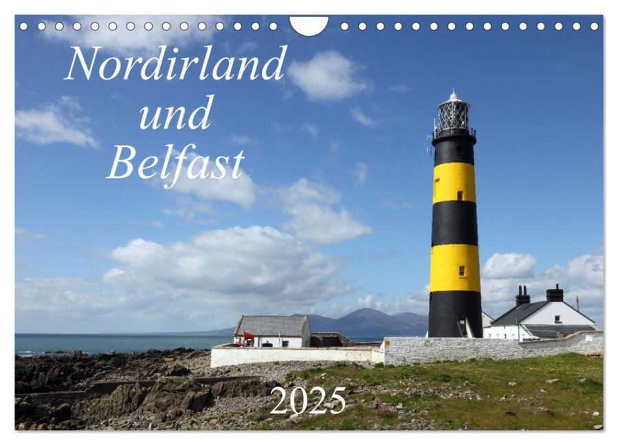 Nordirland und Belfast (Wandkalender 2025 DIN A4 quer), CALVENDO Monatskalender - Rainer Großkopf