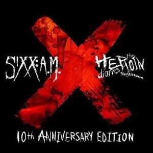 The Heroin Diaries Soundtrack - Sixx: A. M.