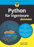 Python für Ingenieure für Dummies - Carsten Knoll, Robert Heedt