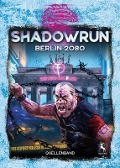 Cover-Bild zum Titel 'Shadowrun: Berlin 2080 (Hardcover)' von ''