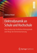 Cover-Bild zum Titel 'Elektrodynamik an Schule und Hochschule' von 'Andreas Helzel'