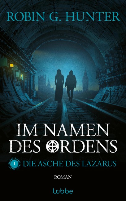 Im Namen des Ordens 1 - Robin G. Hunter