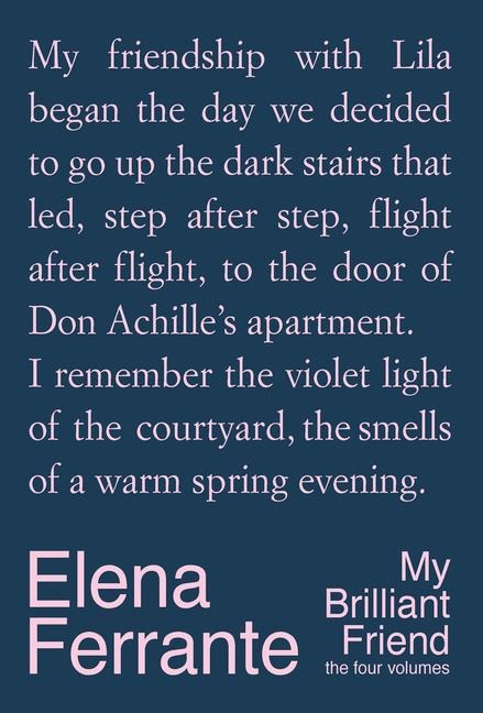 My Brilliant Friend Deluxe Edition: The Four Volumes - Elena Ferrante