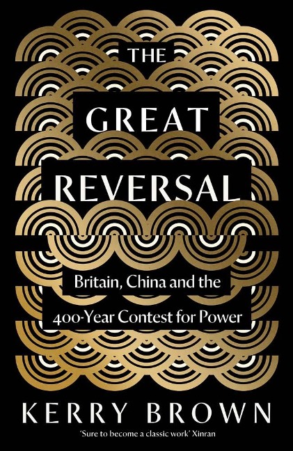 The Great Reversal - Kerry Brown