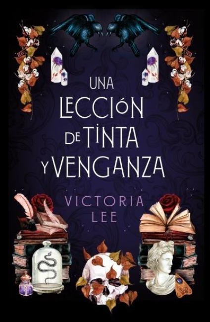 Una Leccion de Tinta Y Venganza - Victoria Lee