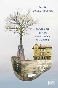 Cover-Bild zum Titel 'Biografie eines zufälligen Wunders' von 'Tanja Maljartschuk'