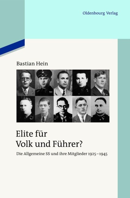 Elite für Volk und Führer? - Bastian Hein
