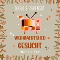 Cover-Bild zum Titel 'Weihnachtslied gesucht' von 'Natalie Rabengut'