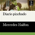 Cover-Bild zum Titel 'Diario pinchado' von 'Mercedes Halfon'