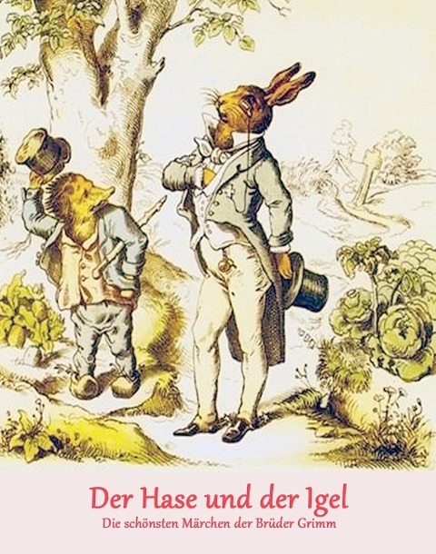 Der Hase und der Igel - Caroline von Oldenburg