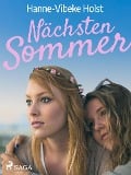 Cover-Bild zum Titel 'Nächsten Sommer - Jugendbuch' von 'Hanne-Vibeke Holst'