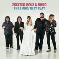 She Sings,They Play - Skeeter&NRBQ Davis