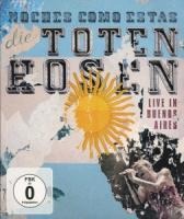 Noches Como Estas-Live In Buenos Aires - Die Toten Hosen