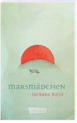Marsmädchen - Tamara Bach