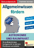 Allgemeinwissen fördern Astronomie und Raumfahrt - Friedhelm Heitmann