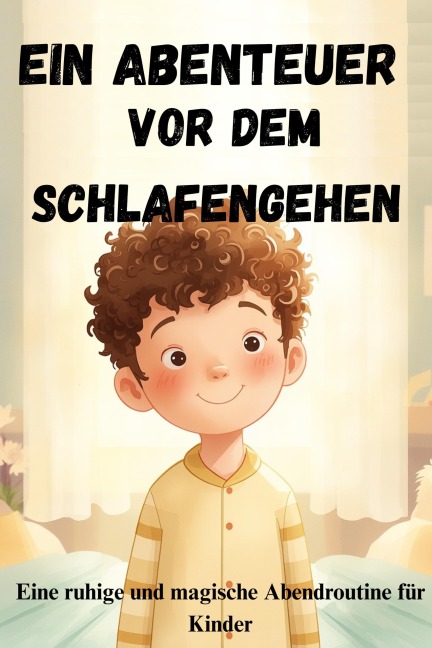 Ein Abenteuer vor dem Schlafengehen - Magicbagh