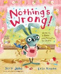 Cover-Bild zum Titel 'Nothing's Wrong!' von 'Jory John'
