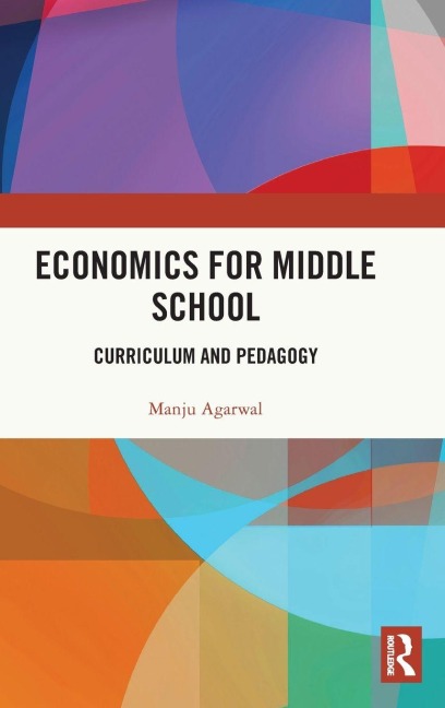 Economics for Middle School - Manju Agarwal