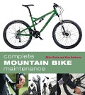 Cover-Bild zum Titel 'Complete Mountain Bike Maintenance' von 'Mike Davis, Guy Andrews'