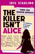 Cover-Bild zum Titel 'The Killer isn't Alice' von 'Iris Starling'