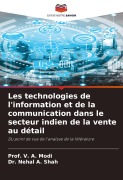 Cover-Bild zum Titel 'Les technologies de l'information et de la communication dans le secteur indien de la vente au détail' von 'V. A. Modi, Nehal A. Shah'