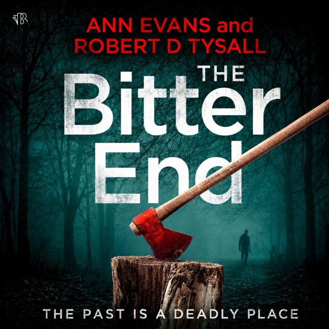The Bitter End - Ann Evans, Robert D. Tysall