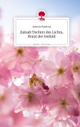 Cover-Bild zum Titel 'Zainab Tochter des Lichts, Braut der Geduld. Life is a Story - story.one' von 'Aamna Mashraj'