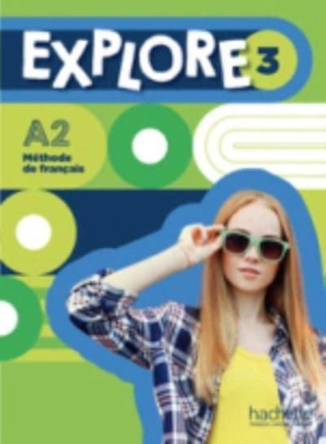 Explore - Adeline Gaudel, Celine Himber, Fabienne Gallon