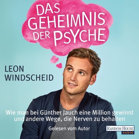 Das Geheimnis der Psyche - Leon Windscheid