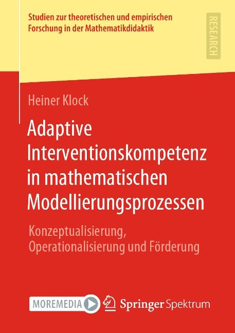 Adaptive Interventionskompetenz in mathematischen Modellierungsprozessen - Heiner Klock