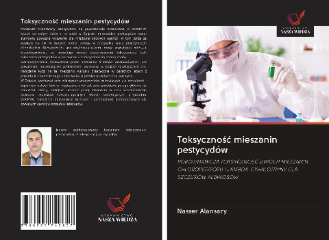 Toksyczno¿¿ mieszanin pestycydów - Nasser Alansary