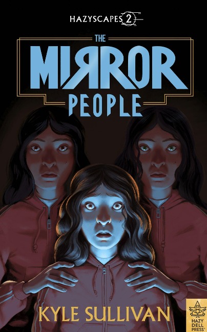 The Mirror People - Kyle Sullivan