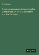 Cover-Bild zum Titel 'Plautuserneuerungen in der deutschen Literatur des XV.-XVII Jahrhunderts und ihre Verfasser' von 'Otto Günther'