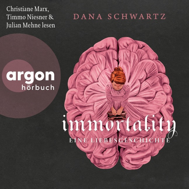 Immortality - Eine Liebesgeschichte - Dana Schwartz