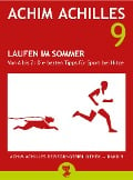 Laufen im Sommer (Achim Achilles Bewegungsbibliothek Band 9) - Achim Achilles