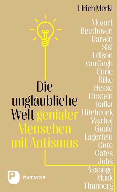 Die unglaubliche Welt genialer Menschen mit Autismus - Ulrich Merkl