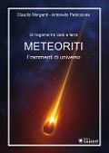 Cover-Bild zum Titel 'Meteoriti. Frammenti di universo. Un legame tra cielo e terra' von 'Claudio Morganti, Antonello Petriccione'