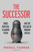 Cover-Bild zum Titel 'The Successor' von 'Mikhail Fishman'