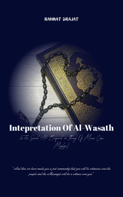 Interpretation Of Al-Wasath - Rahdra