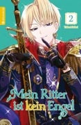 Cover-Bild zum Titel 'Mein Ritter ist kein Engel 02' von 'Yukari Sakai'