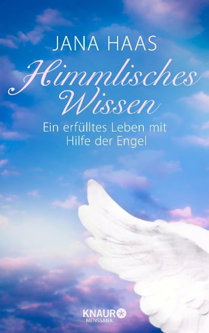 Himmlisches Wissen - Jana Haas