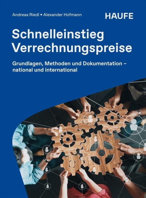 Schnelleinstieg Verrechnungspreise - Andreas Riedl, Alexander Hofmann