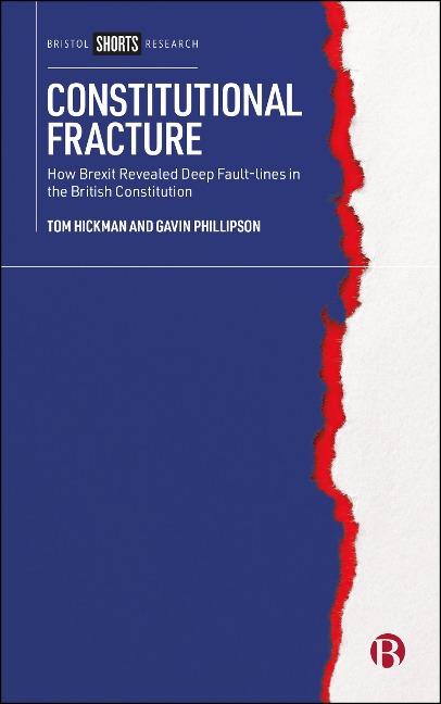Constitutional Fracture - Tom Hickman, Gavin Phillipson