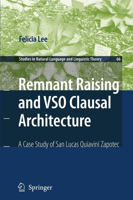 Remnant Raising and Vso Clausal Architecture - Felicia Lee