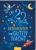 Cover-Bild zum Titel '222 Geschichten zur Guten Nacht' von 'Sandra Grimm, Steffi Kammermeier, Michaela Rudolph, Michaela Hanauer'