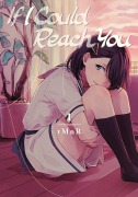 Cover-Bild zum Titel 'If I Could Reach You 01' von 'tMnR'