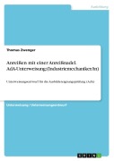 Cover-Bild zum Titel 'Anreißen mit einer Anreißnadel. AdA-Unterweisung:(Industriemechaniker/in)' von 'Thomas Zwenger'